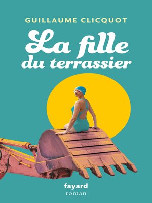 cover image of La fille du terrassier